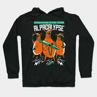 Prepare For the ALPACALYPSE Hoodie